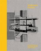 Modernist Estates /anglais