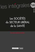 Les sociétés du secteur libéral de la santé