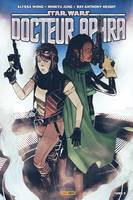 Star wars, docteur Aphra, 2, Star Wars : Docteur Aphra T02 : Le réacteur