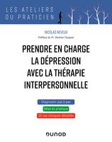 Prendre en charge la dépression avec la thérapie interpersonnelle, 10 cas cliniques de TIP