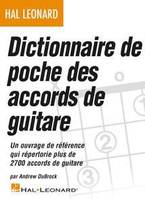 Dictionnaire de poche des accords de guitare, Un ouvrage de référence qui répertorie plus de 2700 accords de guitare