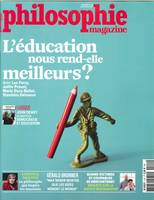 Philosophie Magazine N°122 - l'éducation nous rend meilleur ? septembre 2018