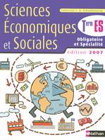 SCIENCES ECO SOC TERM ES OB SP, Term ES, obligatoire et spécialité