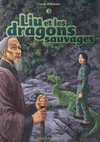 3, 3/LIU ET LES DRAGONS SAUVAGES