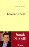 Lambert Pacha, roman