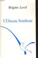 L'Oiseau bonheur