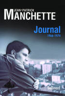 Journal / Jean-Patrick Manchette, 1966-1974, Journal, (1966-1974)