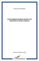 Les femmes marocaines une société en mouvement