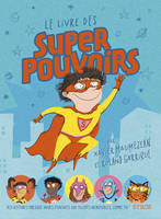 Le livre des super pouvoirs