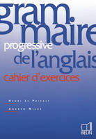 Grammaire progressive de l'anglais, Cahier d'exercices