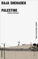 Palestine - Journaux d'occupation