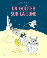 Un goûter sur la lune