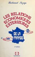 Les relations économiques extérieures de la France