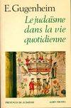 Le judaïsme dans la vie quotidienne