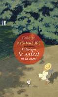 Vallotton,Le Soleil Ni la Mort