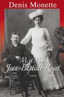 M. et Mme Jean-Baptiste Rouet, M. ET MME JEAN-BAPTISTE ROUET [NUM]