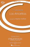 Las Amarillas, Traditional Mexican. mixed choir (SATB divisi) a cappella. Partition de chœur.