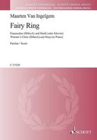 Fairy Ring, (Annual Rings (Nr. 7)). female choir (SMezA) and harp (or piano). Partition de chœur.