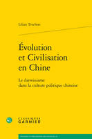 Évolution et civilisation en Chine, Le darwinisme dans la culture politique chinoise