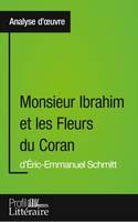 Monsieur Ibrahim et les Fleurs du Coran d'Éric-Emmanuel Schmitt (Analyse approfondie), Approfondissez votre lecture des romans classiques et modernes avec Profil-Litteraire.fr