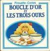 Boucle d'or et les trois ours