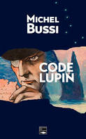 Code Lupin (Poche)