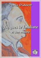 Jacques le fataliste et son maître