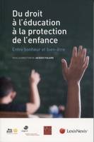 du droit a l education a la protection de l enfance entre bonheur et bien etre, Entre bonheur et bien-être