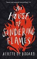 The House of Sundering Flames (Dominion of the Fallen, 3)