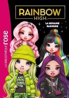 Rainbow High 15 - La semaine radieuse