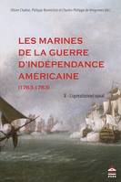 2, Les marines de la guerre d'Indépendance américaine, 1763-1783, L'OPÉRATIONNEL NAVAL