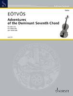 Adventures of the Dominant Seventh Chord, for violin solo. violin. Edition séparée.