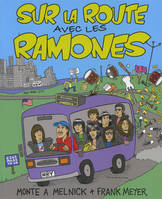 Sur la route avec les Ramones