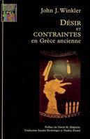 Désir et contraintes en Grèce ancienne