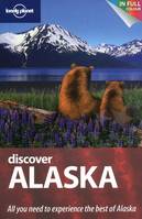 Discover Alaska 1ed -anglais-