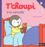 T'choupi a la varicelle