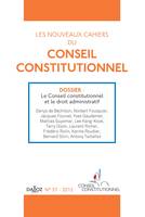 Les nouveaux cahiers du conseil constitutionnel n°37, Cahiers du Conseil Constitutionnel