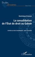 La consolidation de l'Etat de droit au Gabon, L'article 91 de la Constitution : sens et portée