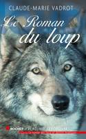 LE ROMAN DU LOUP