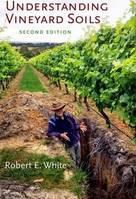 Understanding Vineyard Soils (Anglais), Second Edition
