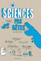 Sciences pas bêtes