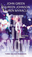 LET IT SNOW FILM TIE-IN*