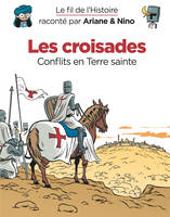 Le fil de l'histoire raconté par Ariane & Nino, Les Croisades T5 (gratuit)