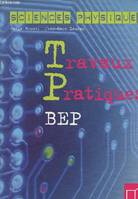 Sciences Physiques - BEP (2001), Travaux Pratiques