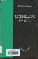 Le débarcadère des anges