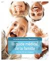 Ma petite bibliothèque Doctissimo: Le guide médical de la famille