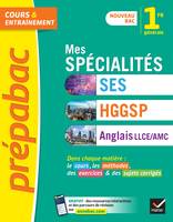 Prépabac Mes spécialités SES, HGGSP, Anglais LLCE/ AMC 1re générale, tout-en-un nouveau programme de Première