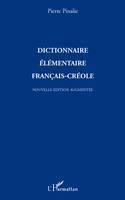 Dictionnaire élémentaire français-créole, Nouvelle édition augmentée