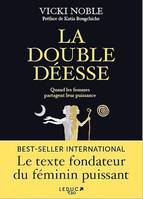 La Double Déesse