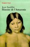 Histoire de l'Amazonie